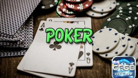 Chiến thuật poker hiệu quả cho người mới đến chuyên nghiệp