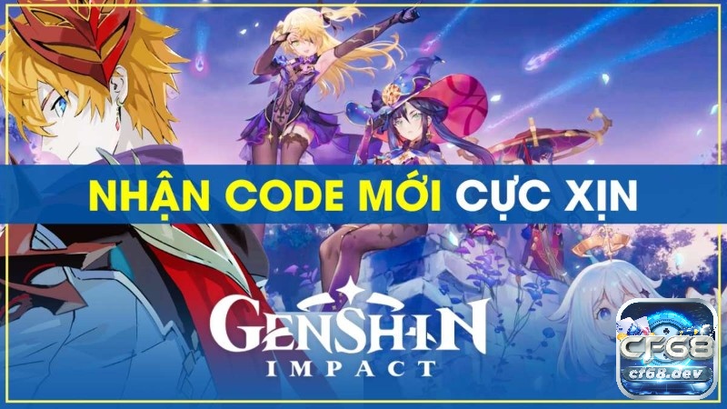 Giftcode Genshin Impact là cách đơn giản và tiết kiệm để bạn nhận tài nguyên miễn phí từ HoYoverse ngay hôm nay.