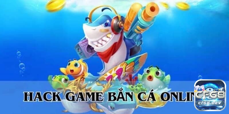 Các tool hack game bắn cá phổ biến hiện nay được đông đảo các cao thủ tin tưởng và sử dụng